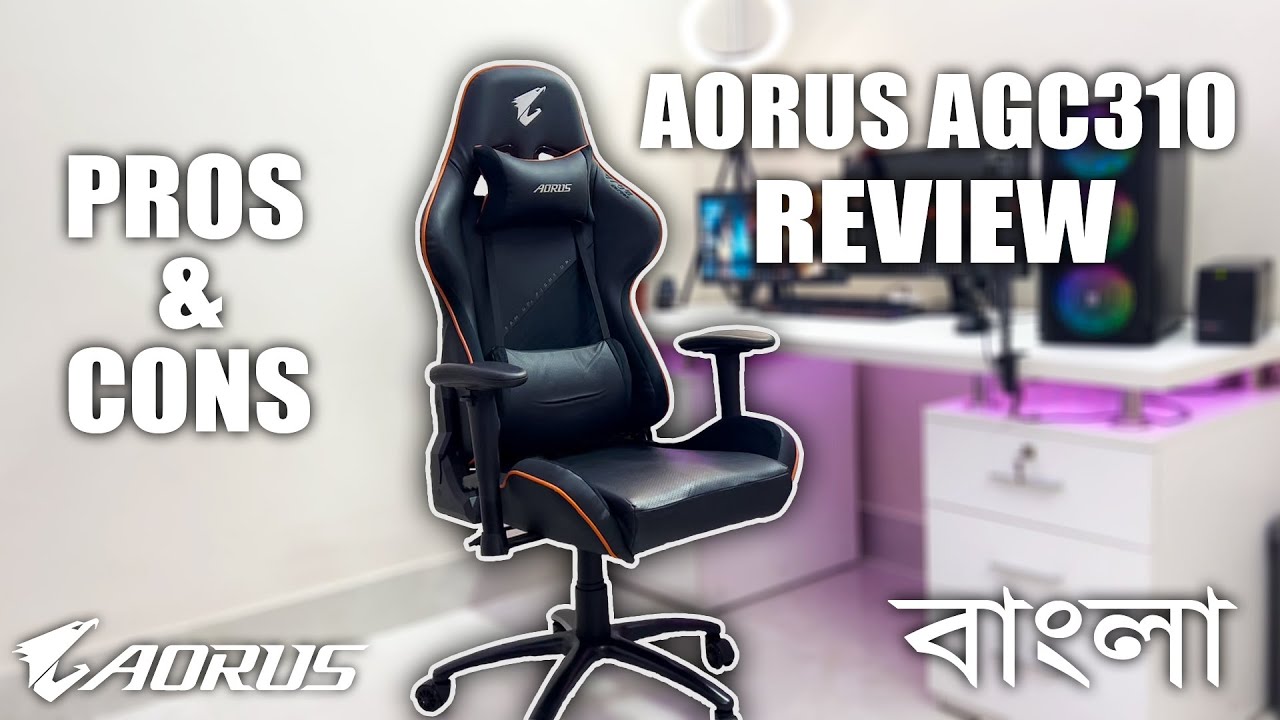 Gigabyte Aorus AGC310 Gaming Chair Review Bangla | Reviewing This Chair After Using 6 Months.