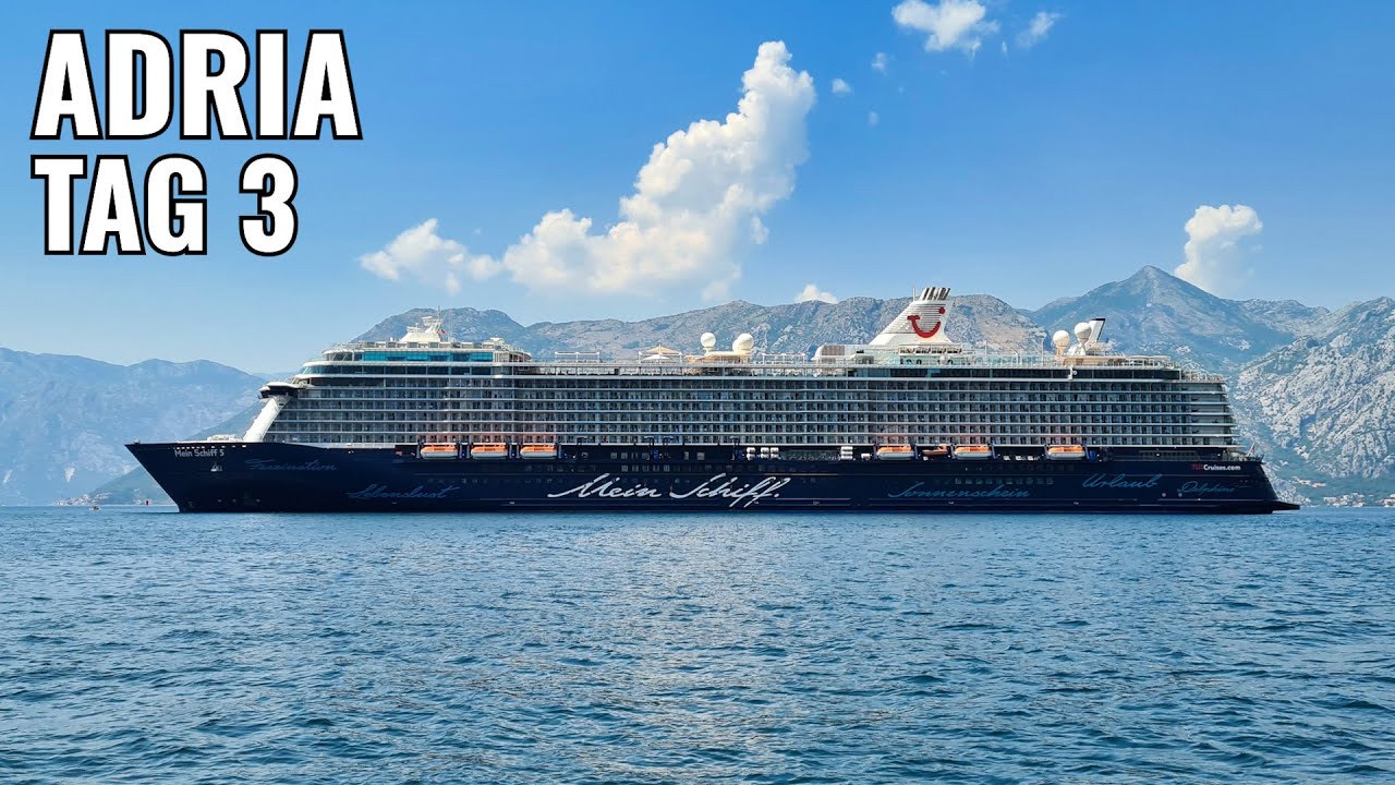 Mein Schiff 5: Adria ⚓ | Tag 3 | Kotor