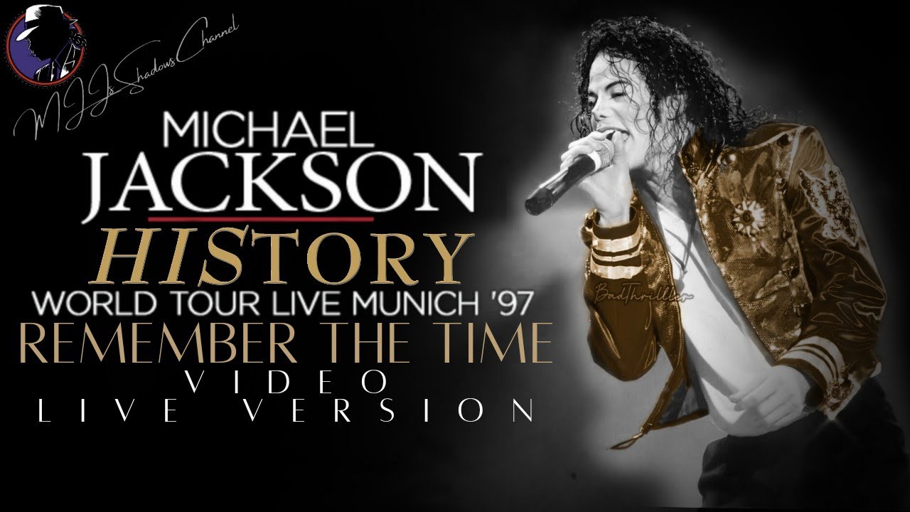 REMEMBER THE TIME | MICHAEL JACKSON HISTORY WORLD TOUR - LIVE AT MUNICH '97 [MJJ'sSC FANMADE VIDEO]