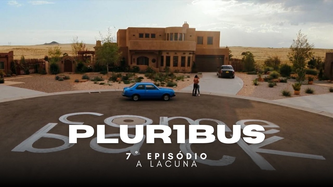 PLURIBUS - Ep. 7 - A LACUNA | Análise do Episódio