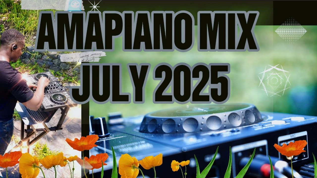 AMAPIANO MIX 2025 | 06 JULY | BEST AMAPIANO MIX 2025 | NEW AMAPIANO SONGS 2025 |  SLASH NICESA