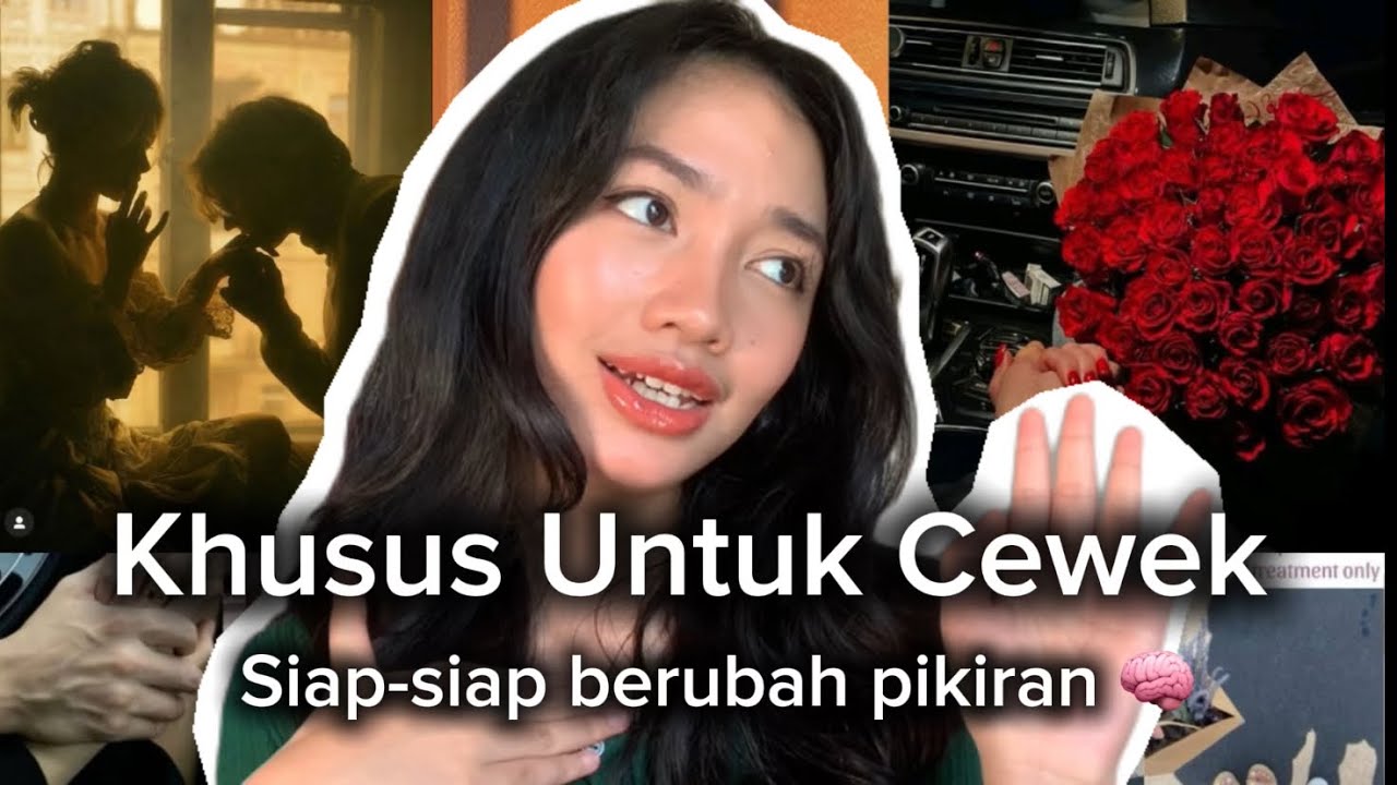 Cara Bikin Dia KEMBALI JATUH CINTA | CARA NGEJAR COWOK (SIAP-SIAP BERUBAH)