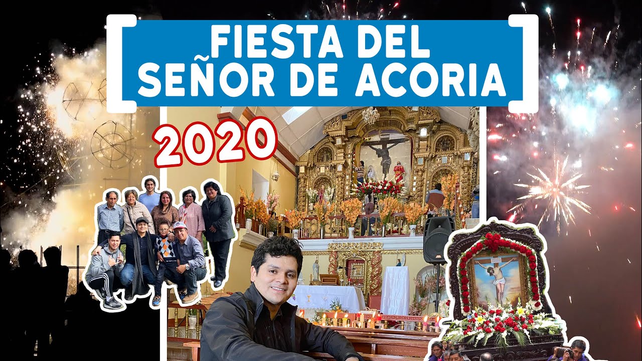 🇵🇪 Fiesta del Señor de Acoria 2020 | Cristo de Piedra en Huancavelica, Perú