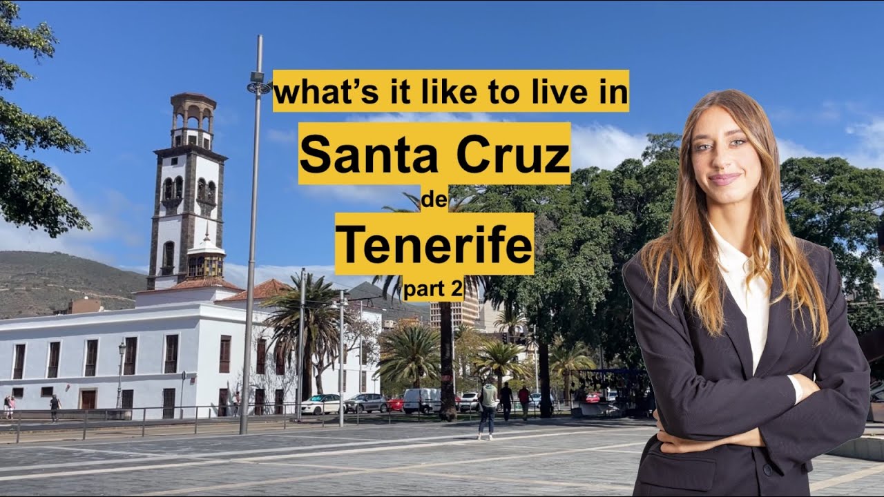living in NORTH TENERIFE __ ep.3 part 2 __ SANTA CRUZ __