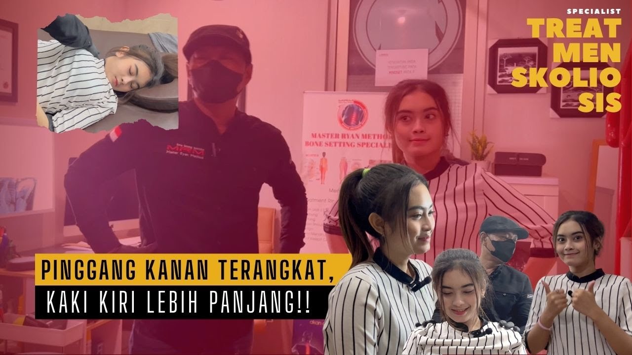 PINGGANG KANAN TERANGKAT, KAKI KIRI LEBIH PANJANG!! (SKOLIOSIS BENTUK  C)
