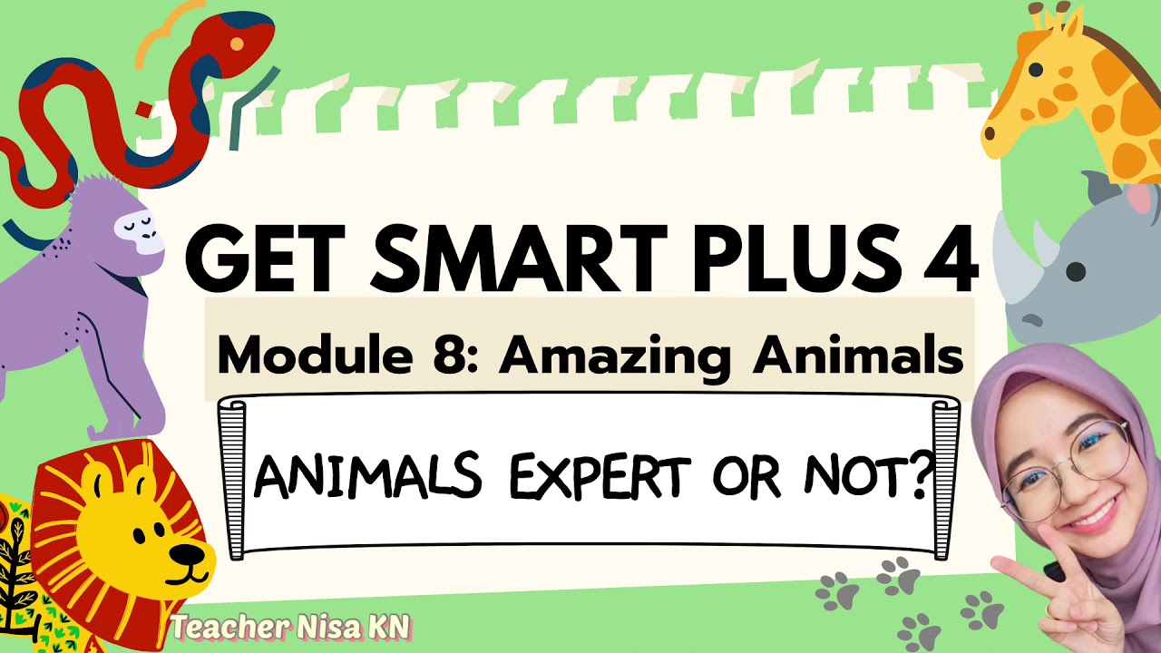 Get Smart Plus 4 Page 81 | Module 8 Amazing Animals | Animals Expert or Not?