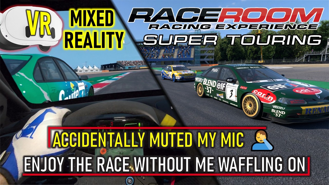 Mixed Reality VR | Better Battles Were BEHIND Me Anyway 😅 | RaceRoom Super Touring @ Assen