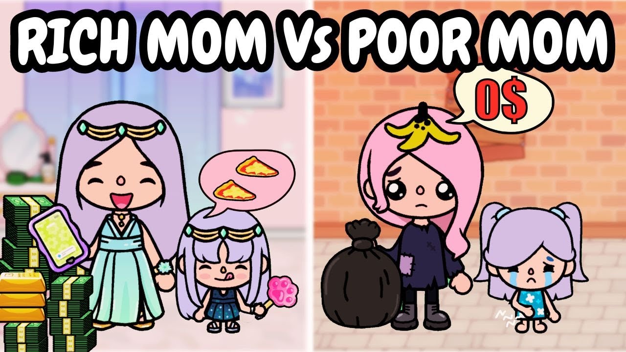 Broke Mom Vs Rich Mom | Toca Boca | Toca Boca World |Toca Life | Toca Boca Sad
