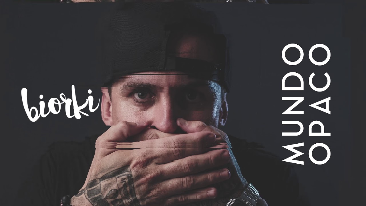 Biorki - Mundo Opaco