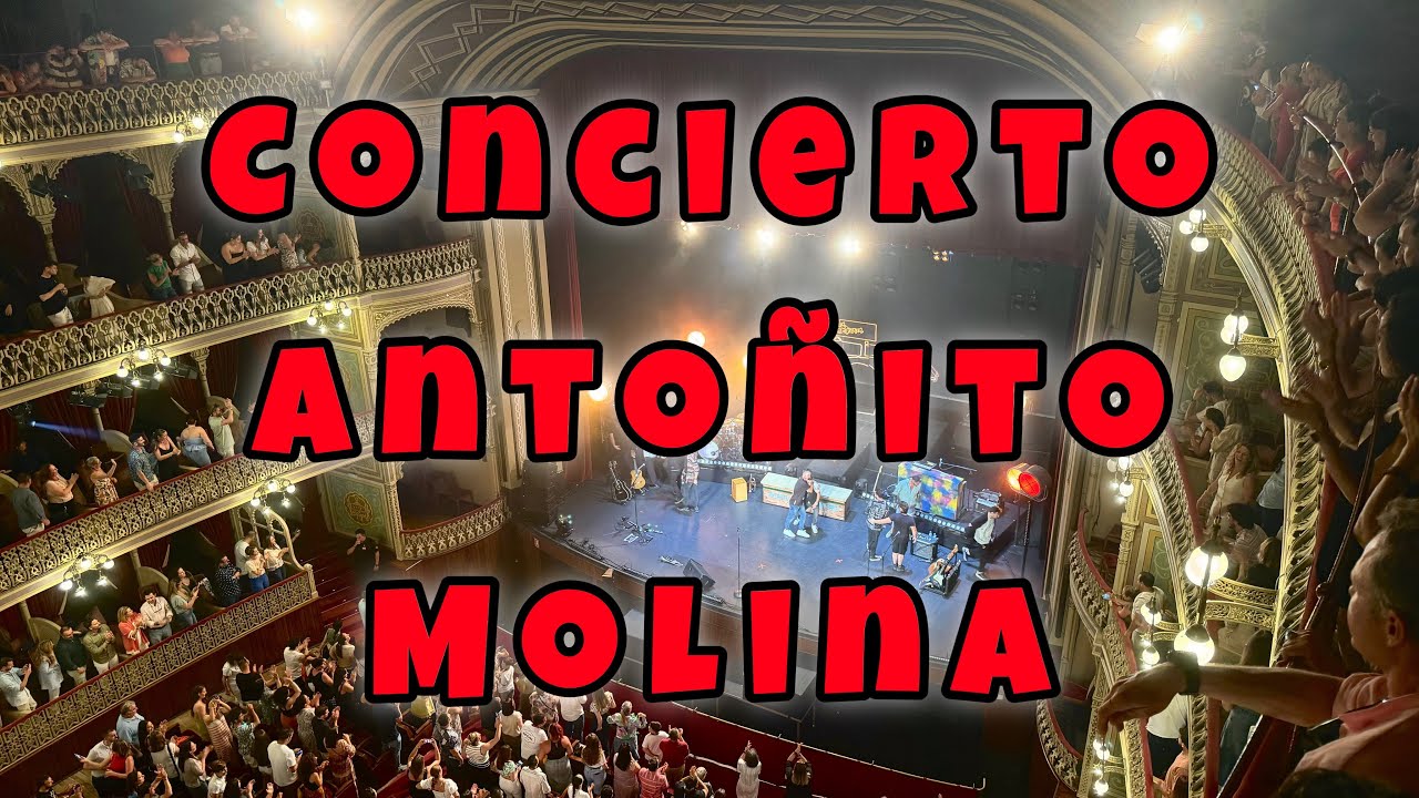 Concierto Antoñito Molina