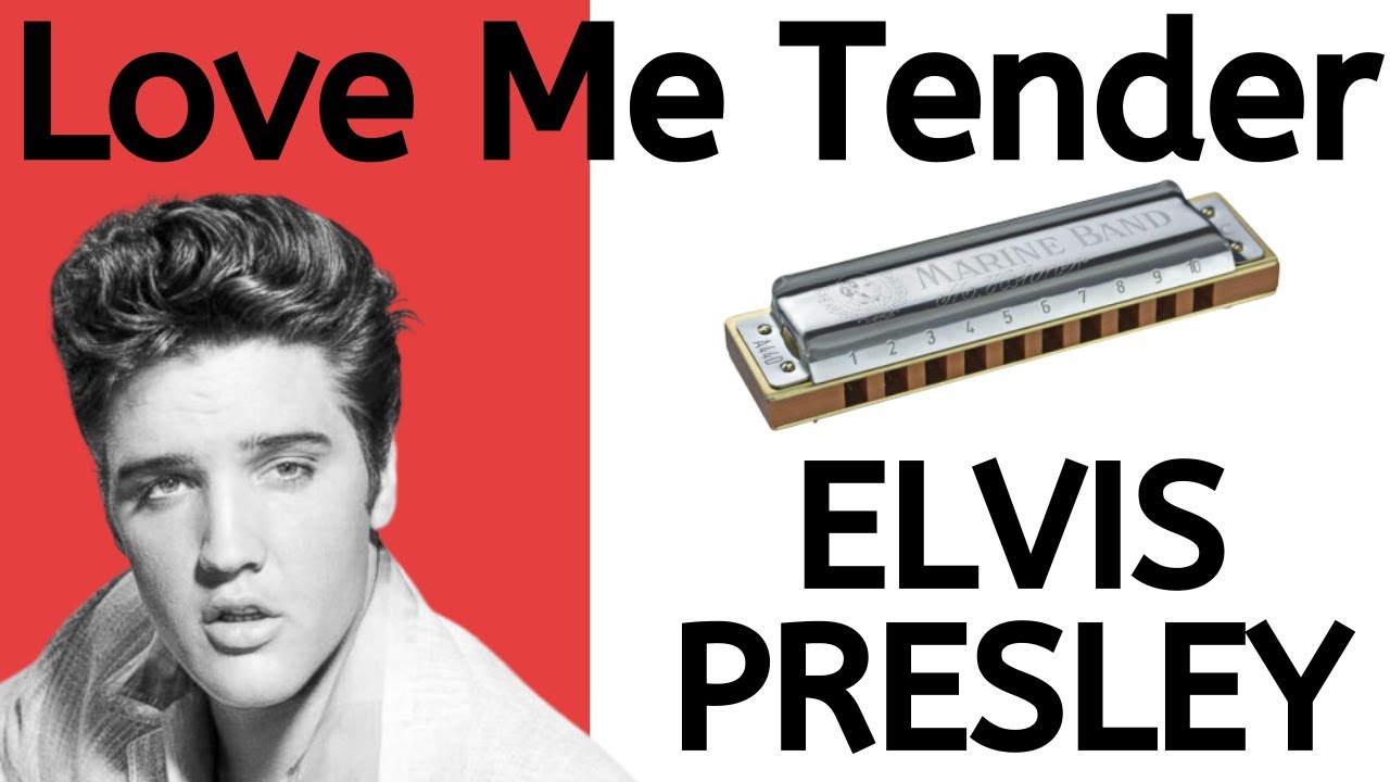 Beginner Harmonica Songbook Lesson #13: Love Me Tender by Elvis Presley