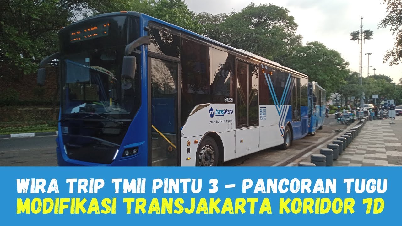 TRIP Modifikasi TransJakarta Koridor 7D yang Kini Mulai dari TMII Pintu 3 ke Pancoran Tugu