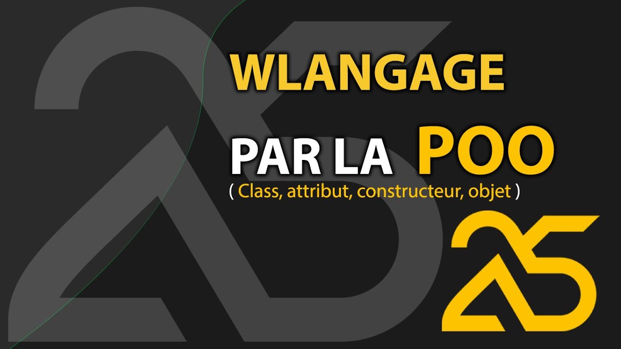 WINDEV-POO: Approche orienté objet Class, Méthodes