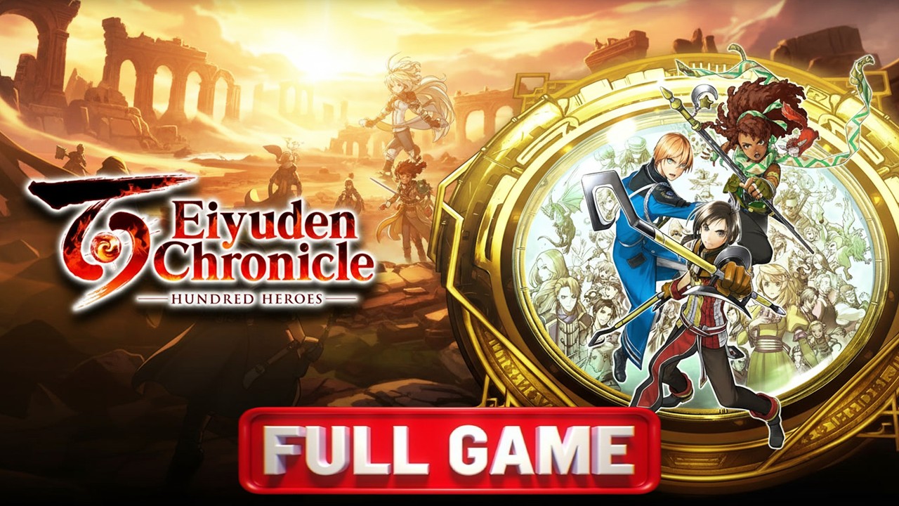 Eiyuden Chronicle Hundred Heroes Full Game Playthrough Gameplay &  Ending Pc