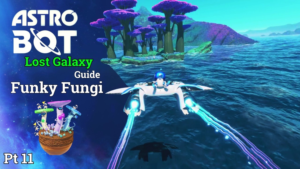 Astro Bot Full Walkthrough &ndash; Lost Galaxy: Funky Fungi | Tips & Collectibles