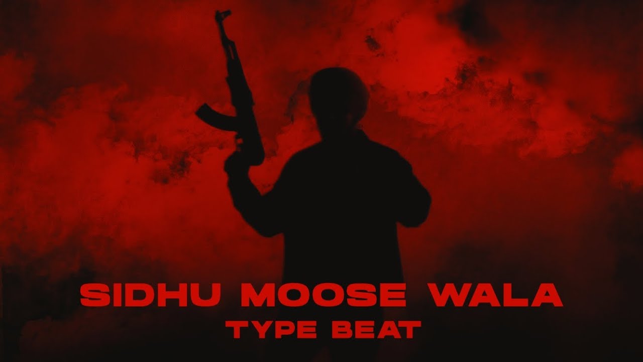 Sidhu Moose Wala Type Beat 