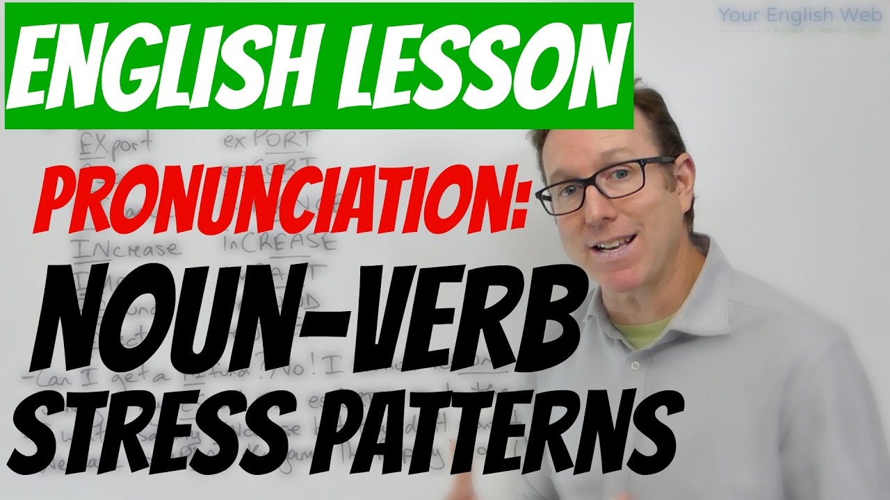 English lesson - Word stress rules (noun-verb syllable stress)