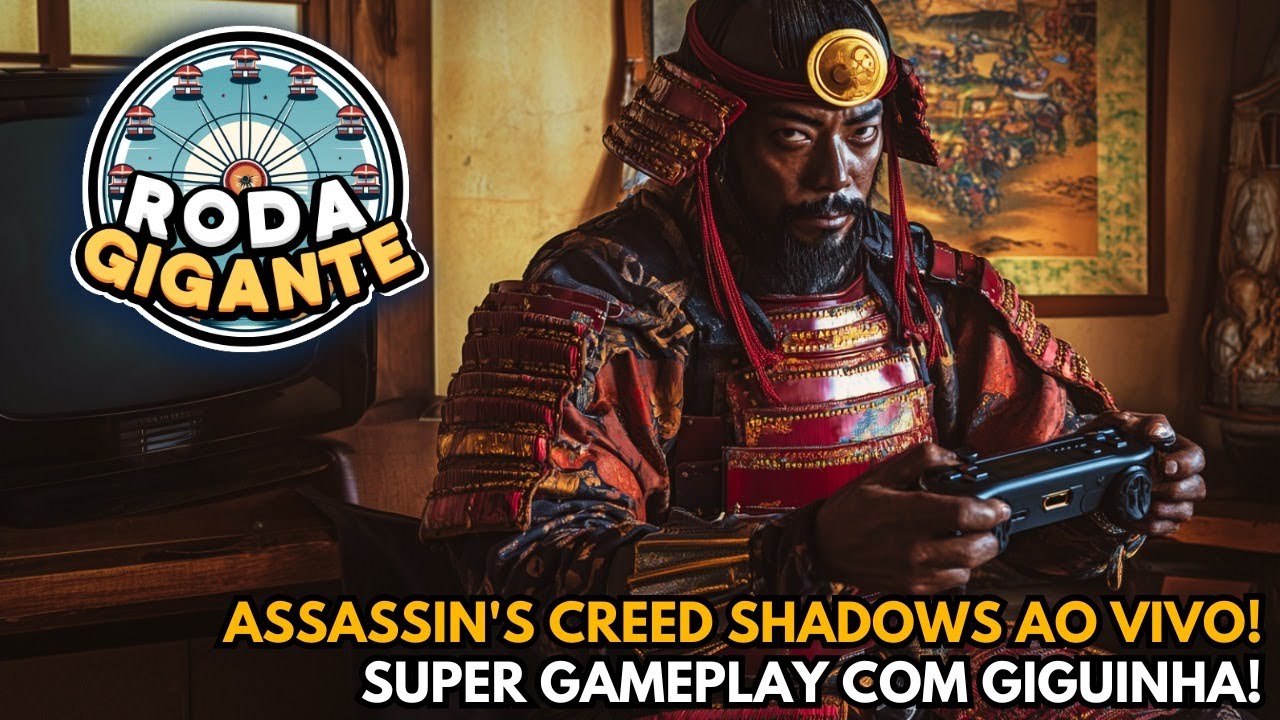 RODA GIGANTE: ASSASSIN'S CREED SHADOWS GAMEPLAY AO VIVO!