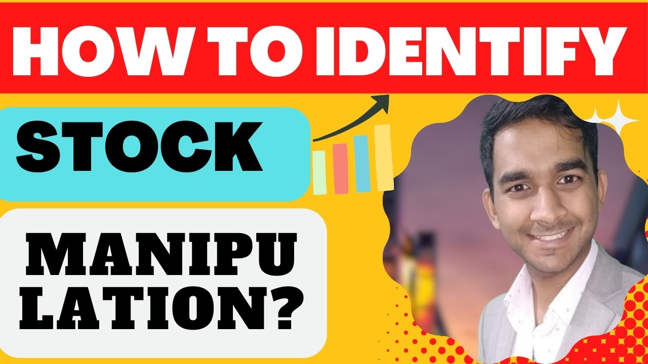 How to identify Stock Manipulation ?? By :- Hemant jain IIT Delhi Alumni.