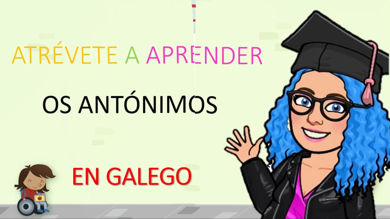 ANTÓNIMOS en GALEGO