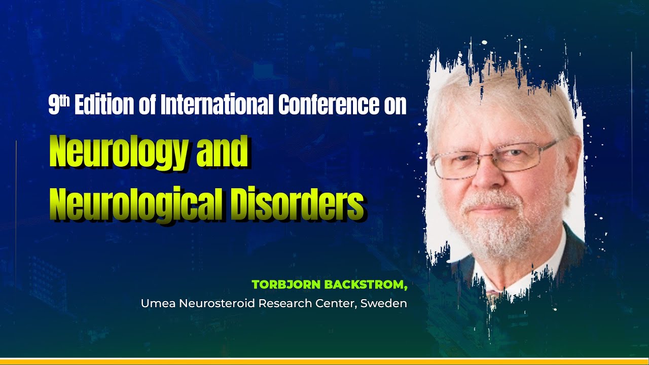 Torbjorn Backstrom | Umea Neurosteroid Research Center | Sweden | Infection 2024