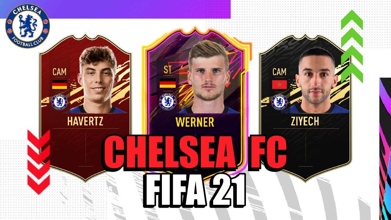 FIFA 21 | Chelsea FC PLAYERS RATING PREDICTION!! | Werner, Havertz, Ziyech ...