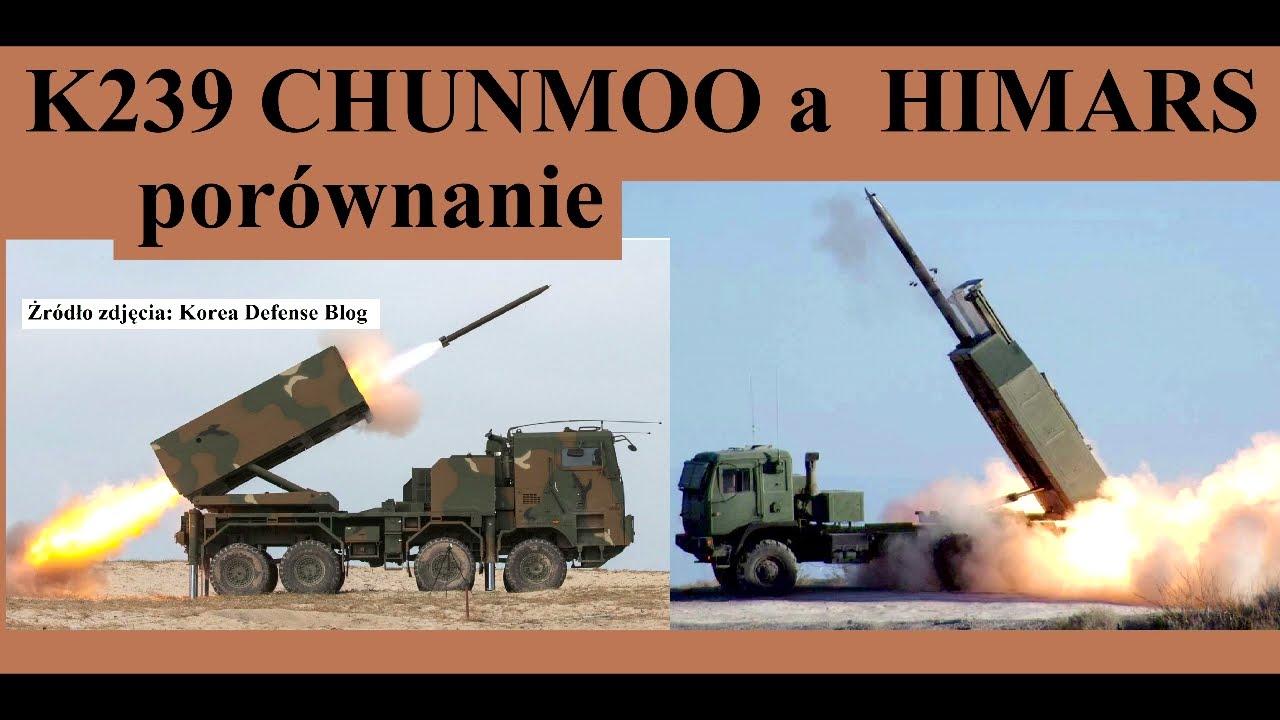 K239 Chunmoo a HIMARS - por&oacute;wnanie