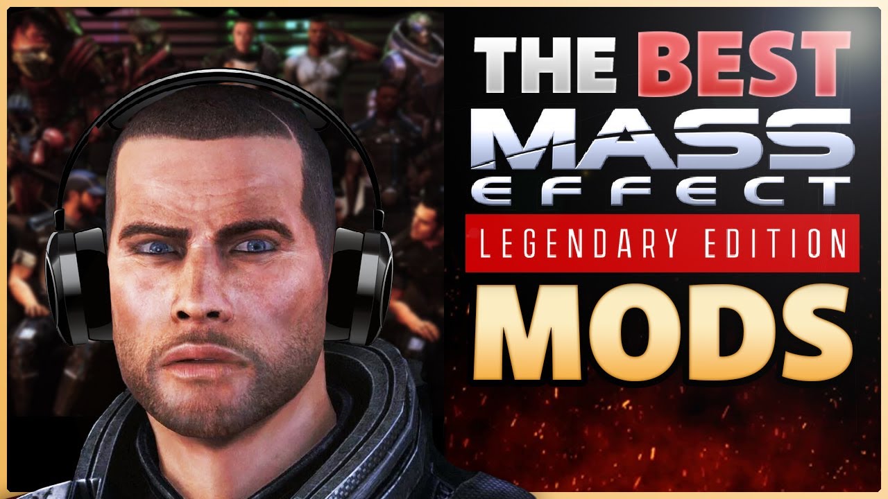 Shepard Recommends the BEST Mods for Mass Effect LE – But Probably Shouldn’t