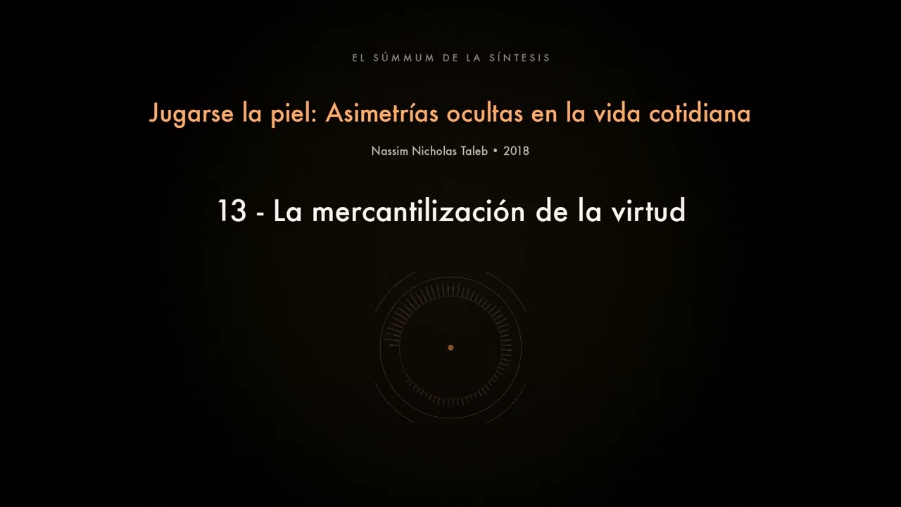 13 - La mercantilización de la virtud