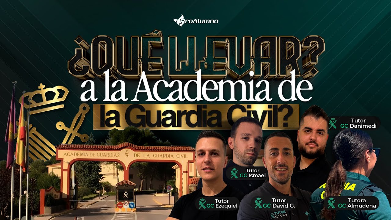 🎖️ Consejos para la Academia de la Guardia Civil  | Qu&eacute; llevar, dudas y experiencias reales