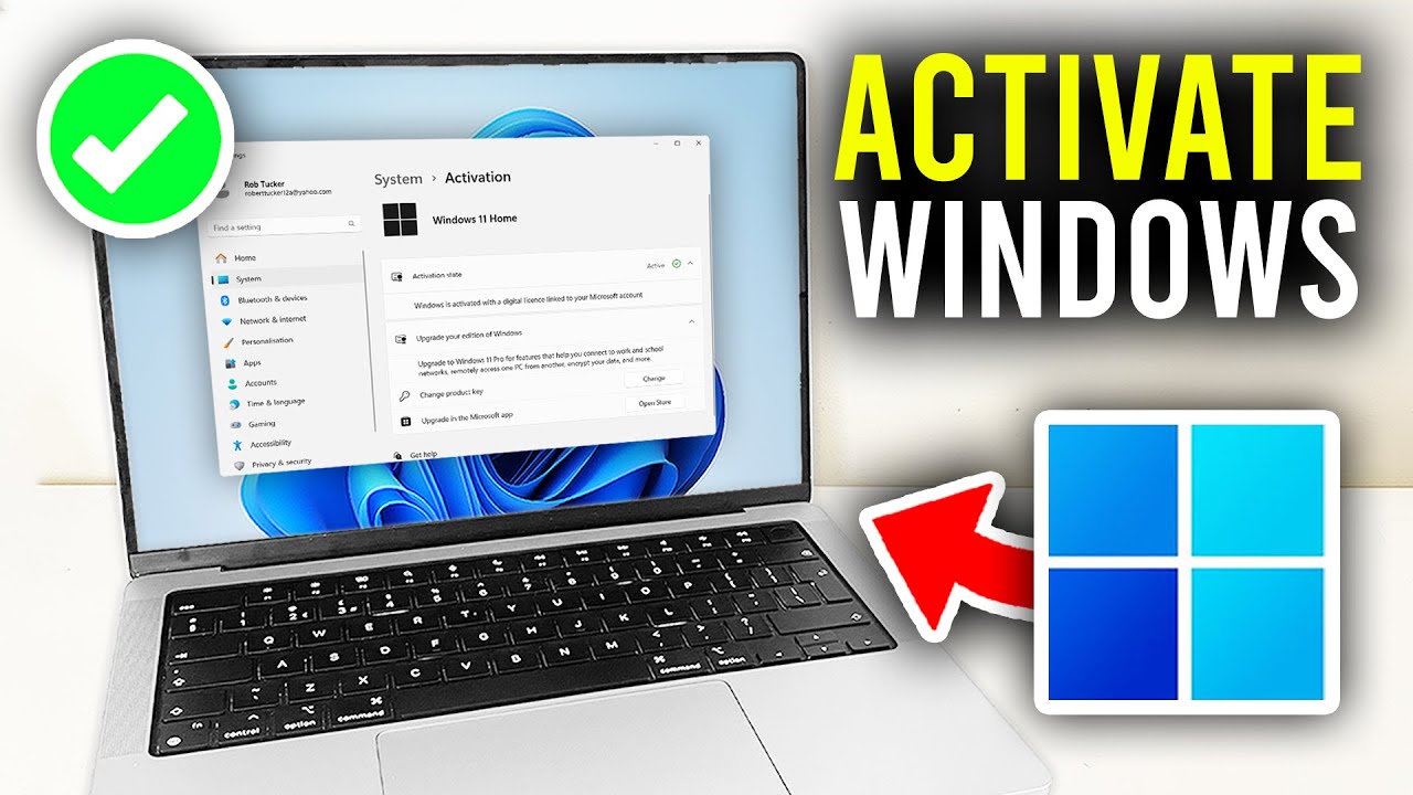 How To Activate Windows 11 - Full Guide
