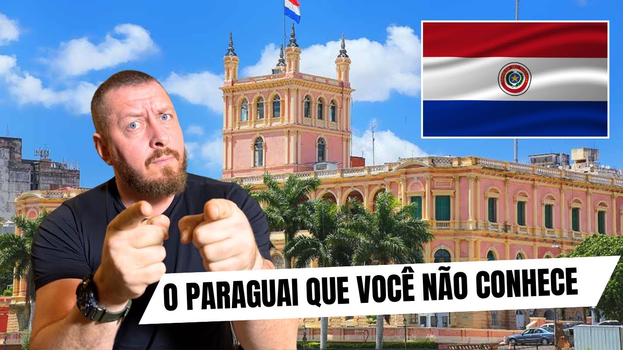 PARAGUAI: O TESOURO ESCONDIDO DA AMÉRICA DO SUL