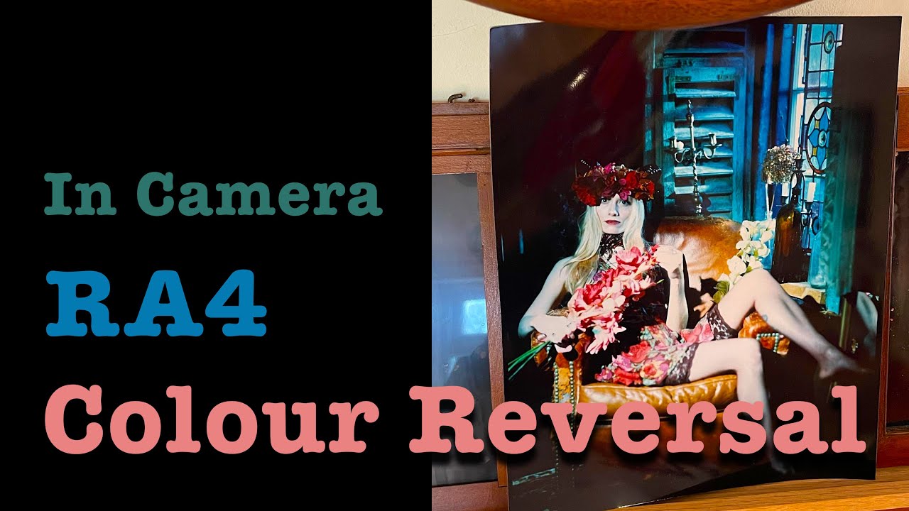 RA-4 Colour Reversal in Camera