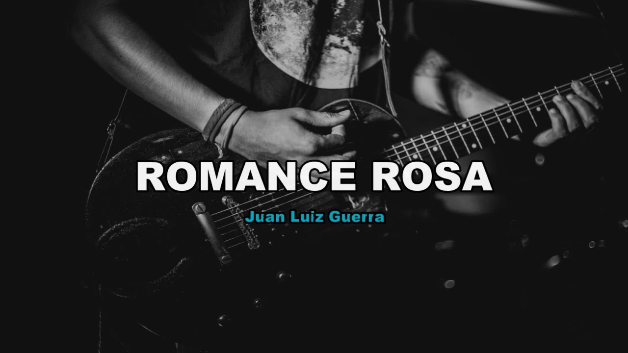 Karaokê - Juan Luis Guerra - Romance Rosa ( Com Backing Vocal )