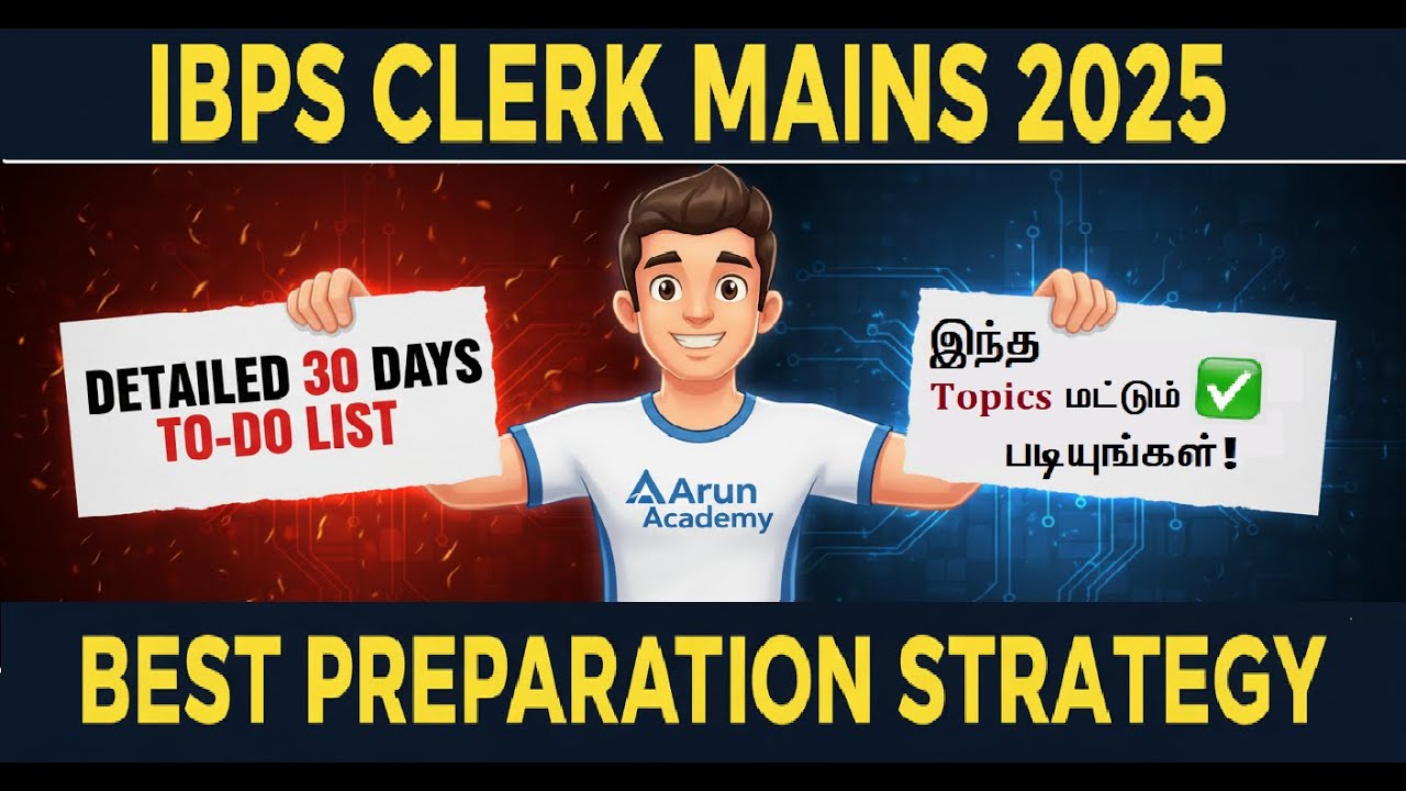 IBPS Clerk Mains 2025 | 💥 30 Days Preparation Strategy! 🔥 Free Material + Expert Tips | 💪  ARUN sir
