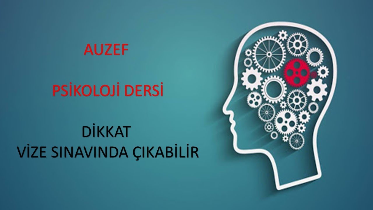 Psikoloji (Dikkat Sınavda Çıkabilir!!!)