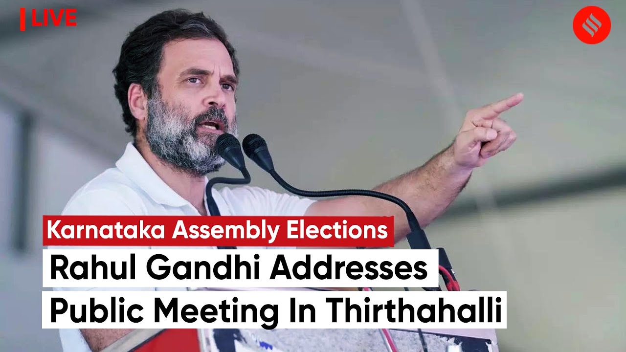 Congress Leader Rahul Gandhi Addresses Public Meeting In Thirthahalli, Karnataka