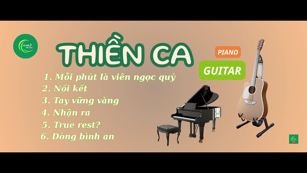 THIỀN CA | PLAYLIST | Thấu cảm theo dòng thời gian | #làmộtđiềulànhmusic.