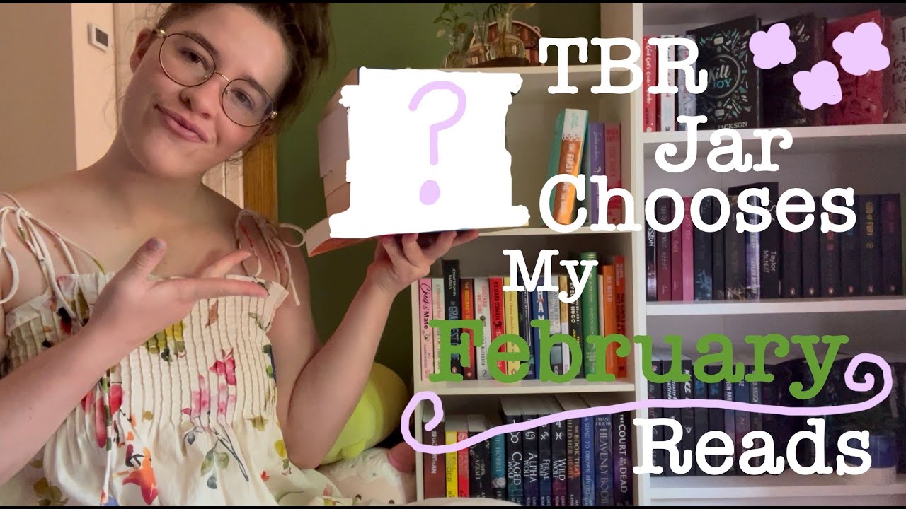 TBR Jar Chooses My February Reads 📚✨🪻