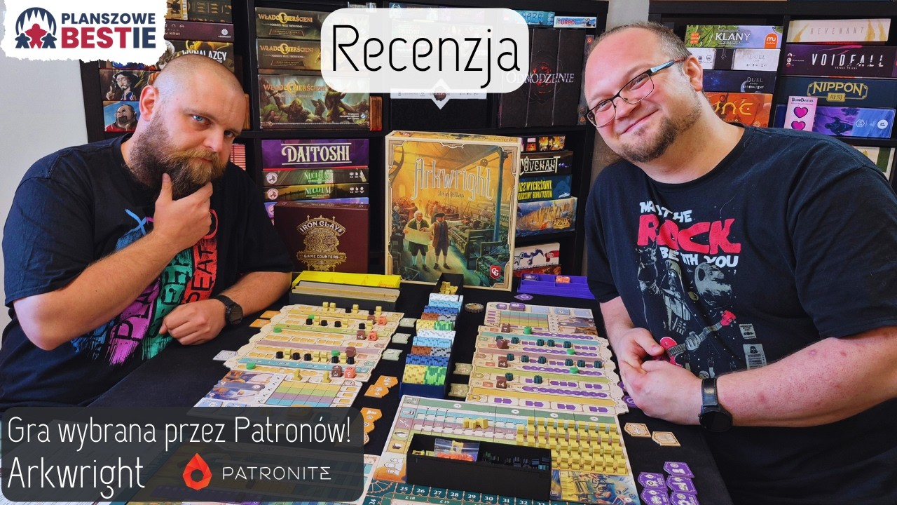 Arkwright - Recenzja - Planszowe Bestie #740 - 15.08.2026