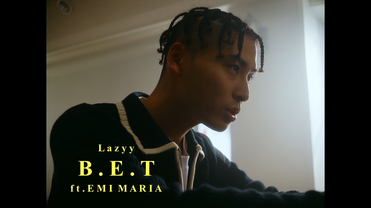 Lazyy - B.E.T (feat. EMI MARIA) [Official Video]