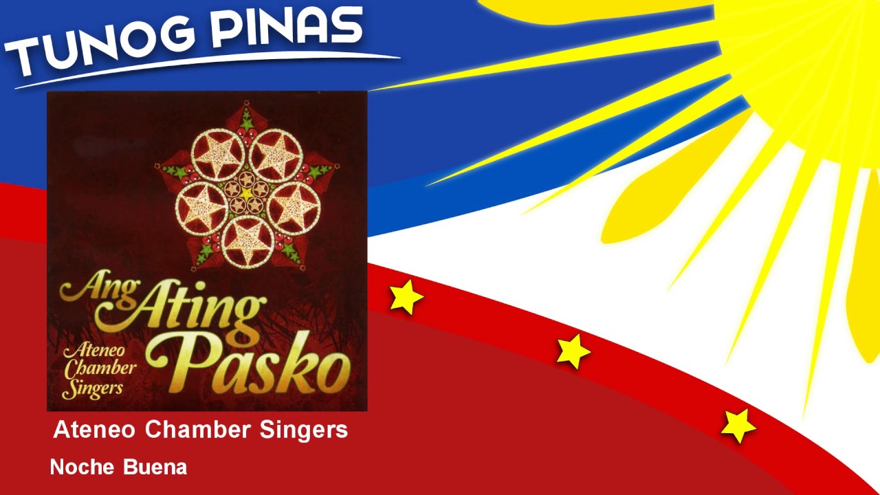 Ateneo Chamber Singers - Noche Buena
