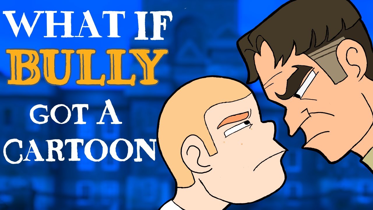 Bully Cartoon Edition