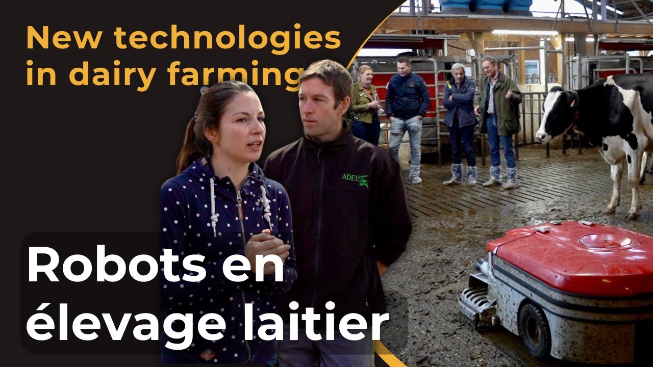 Comment les nouvelles technologies transforment une exploitation laiti&egrave;re
