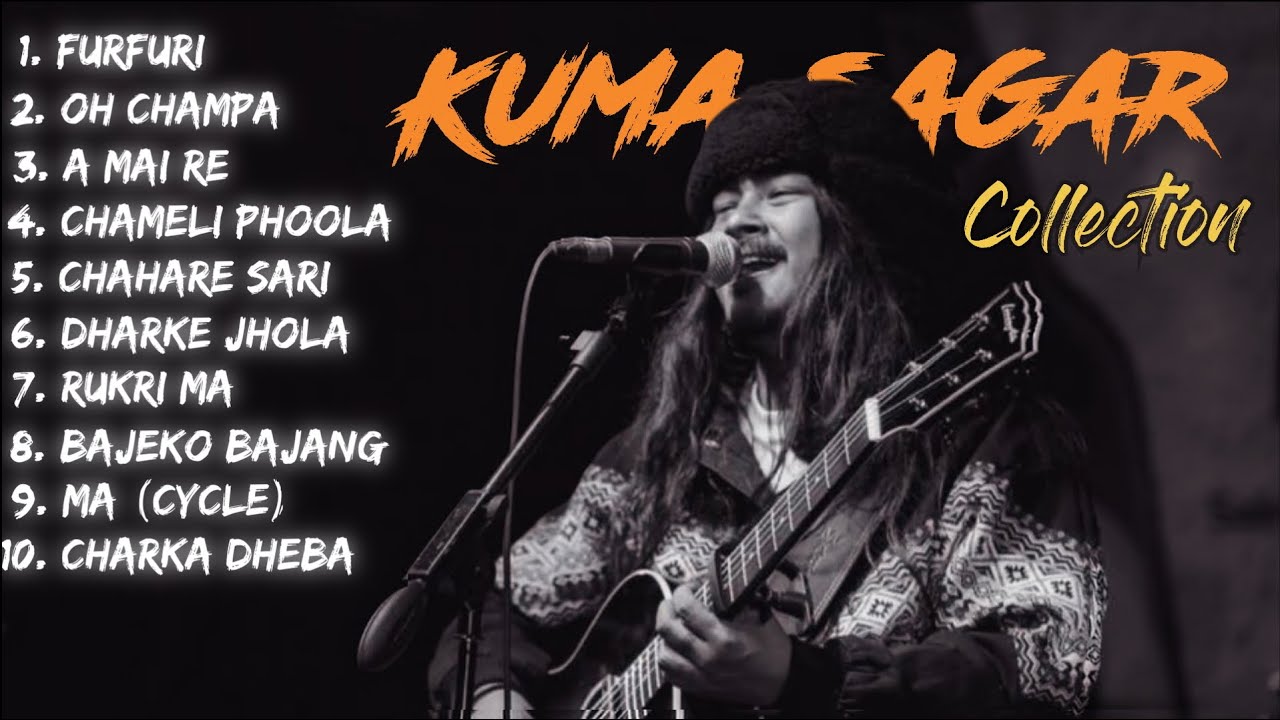 Kuma Sagar Best Song Collection