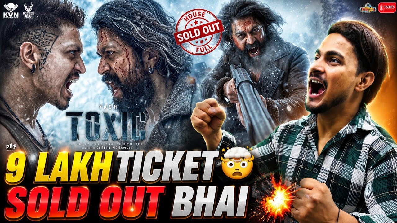 TOXIC Crazy India Ticket Sold Out | Toxic Advance Report 6 | Toxic Hyderabad Advance Booking Update 