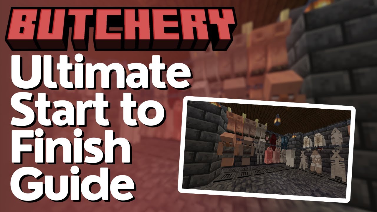 Butchery Full Mod Tutorial - MC 1.21.1