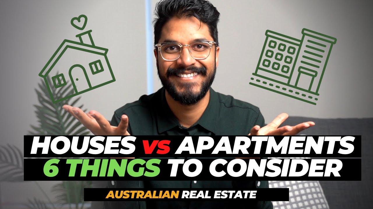 Should I buy a house or apartment 2021? | 6 Things you MUST consider 🛑 | Australian Real Estate
