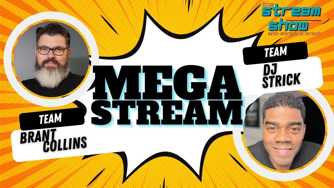 The Stream Show with Strick and Brant