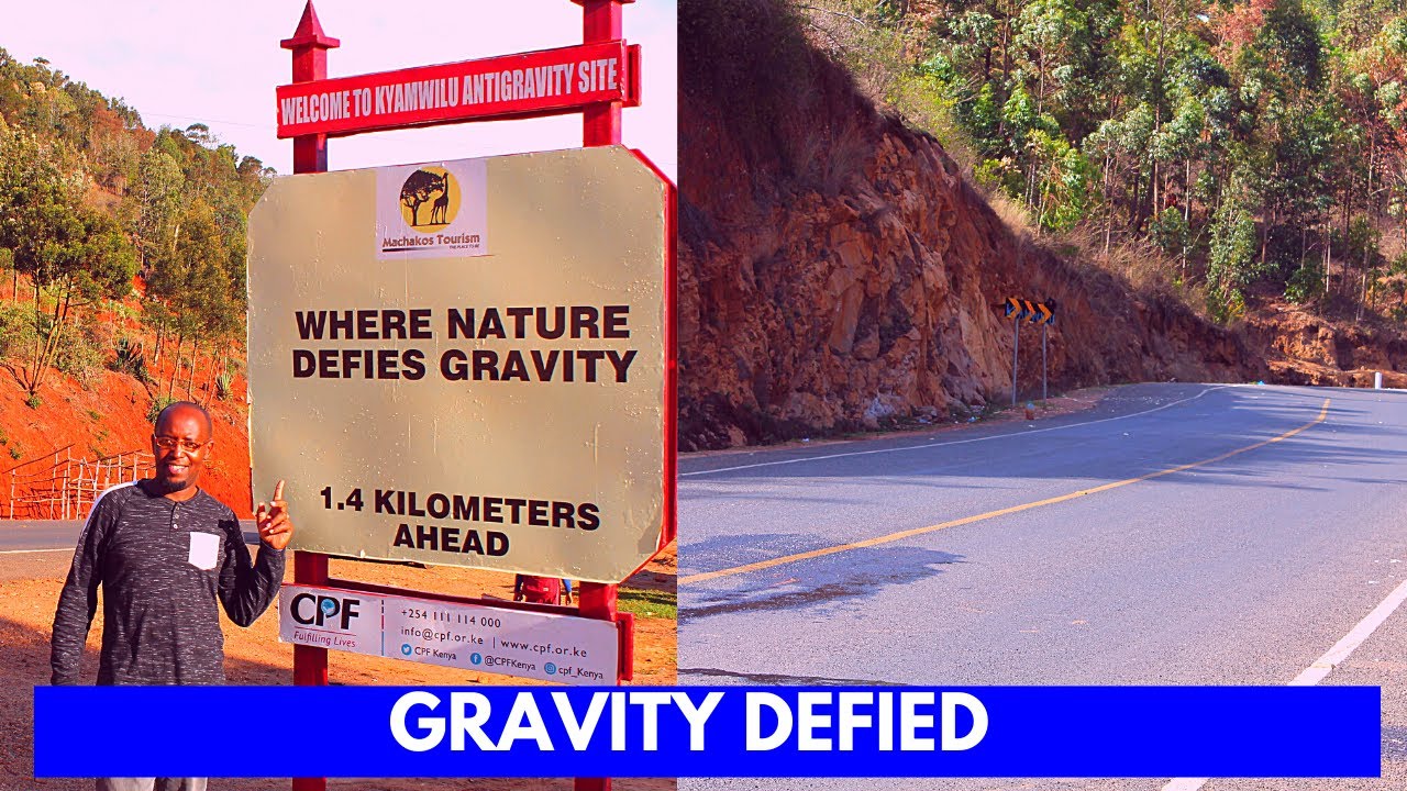WHERE GRAVITY DOESN'T WORK || GRAVITY DEFIED || KYAMWILU ANTI-GRAVITY
